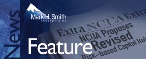 NCUA Proposes Revised Risk Based Capital Rule