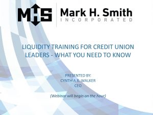 Liquidity Training for Credit Union Leaders - What You Need to Know